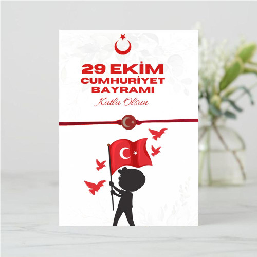 29 Ekim Cumhuriyet Bayramı Hediyelik Bileklikli Kart 29 Ekim Cumhuriyet Bayramı Hediyelik Bileklikli Kart