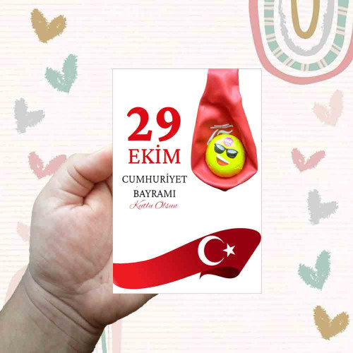 29 Ekim Cumhuriyet Bayramı Balon Kartı | Bayram Coşkusuna Tatlı ve Renkli Dokunuş 29 Ekim Cumhuriyet Bayramı Balon Kartı | Bayram Coşkusuna Tatlı ve Renkli Dokunuş