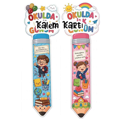 Okulda İlk Günüm Temalı Kalem Hediye Kartı - Kız ve Erkek Öğrenci Seçenekli Okulda İlk Günüm Temalı Kalem Hediye Kartı - Kız ve Erkek Öğrenci Seçenekli