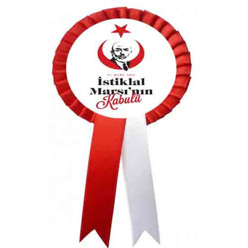 12 Mart İstiklal Marşı Kabulü ve Mehmet Akif Anma Günü Saten Kokart 12 Mart İstiklal Marşı Kabulü ve Mehmet Akif Anma Günü Saten Kokart