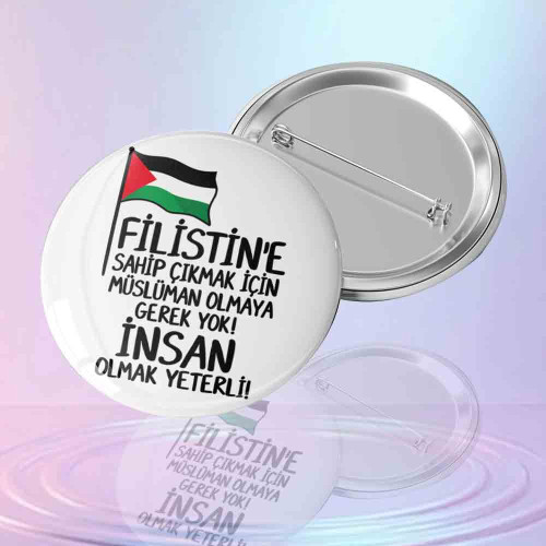 Filistin'e Sahip Çık İğneli Buton Rozet - Filistin Bayraklı İnsan Olmak Yeterli Yazılı Dayanışma Rozeti Filistin'e Sahip Çık İğneli Buton Rozet - Filistin Bayraklı İnsan Olmak Yeterli Yazılı Dayanışma Rozeti